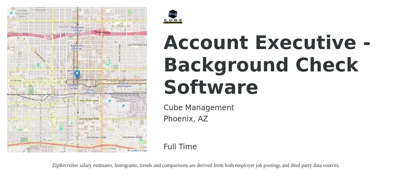 Cube Management job posting for a Account Executive - Background Check Software in Phoenix, AZ with a salary of $180,000 to $200,000 Yearly with a map of Phoenix location.