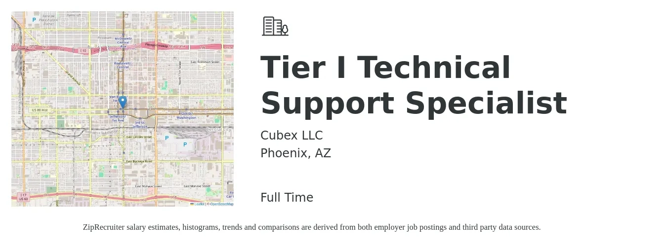 Cubex LLC job posting for a Tier I Technical Support Specialist in Phoenix, AZ with a salary of $41,000 to $45,000 Yearly with a map of Phoenix location.
