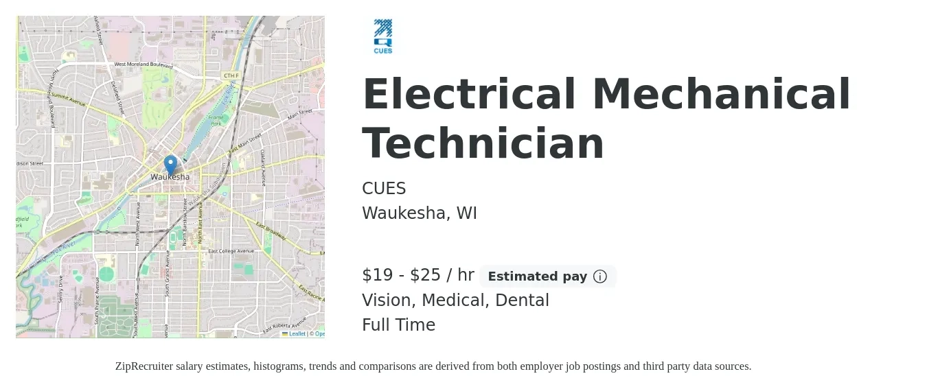 CUES job posting for a Electrical Mechanical Technician in Waukesha, WI with a salary of $20 to $26 Hourly and benefits including dental, life_insurance, medical, pto, retirement, and vision with a map of Waukesha location.