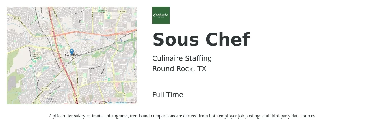 Culinaire Staffing job posting for a Sous Chef in Round Rock, TX with a salary of $46,600 to $62,900 Yearly with a map of Round Rock location.