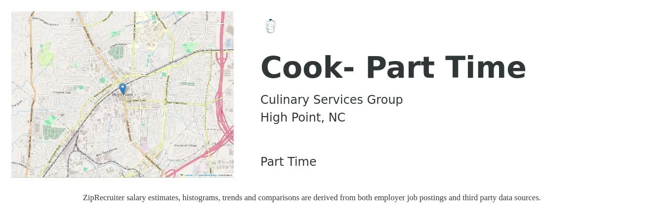 Culinary Services Group LLC job posting for a Cook- Part Time in High Point, NC with a salary of $12 to $17 Hourly with a map of High Point location.