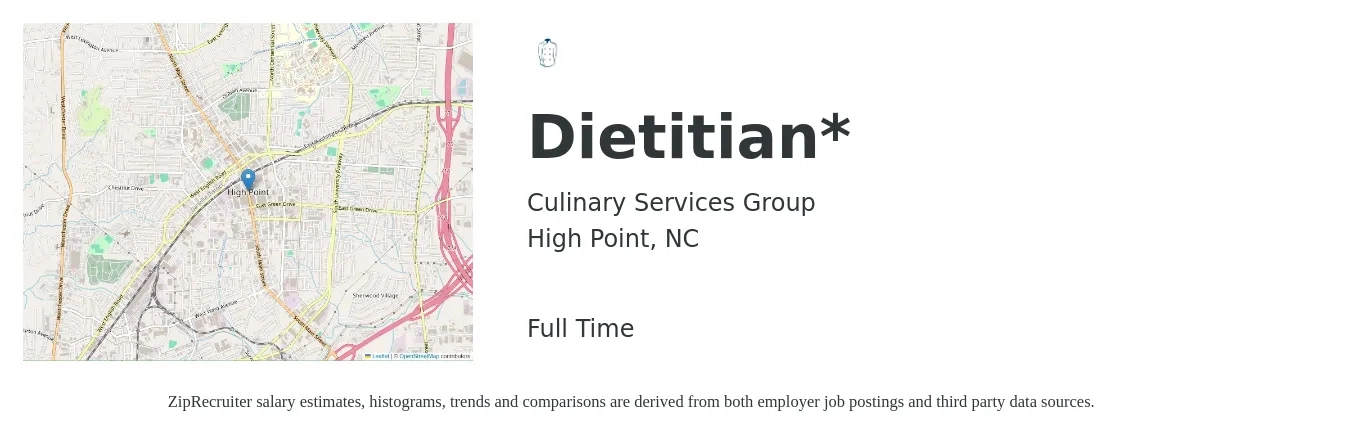 Culinary Services Group LLC job posting for a Dietitian* in High Point, NC with a salary of $54,000 to $79,000 Yearly with a map of High Point location.