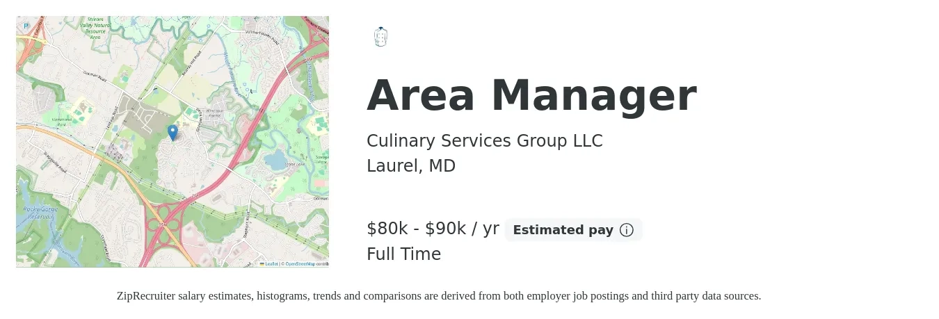 Culinary Services Group LLC job posting for a Area Manager in Laurel, MD with a salary of $80,000 to $90,000 Yearly with a map of Laurel location.