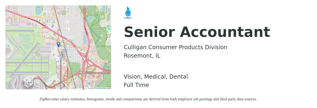 Culligan Consumer Products Division job posting for a Senior Accountant in Rosemont, IL with a salary of $74,600 to $93,700 Yearly and benefits including retirement, vision, dental, life_insurance, medical, and pto with a map of Rosemont location.
