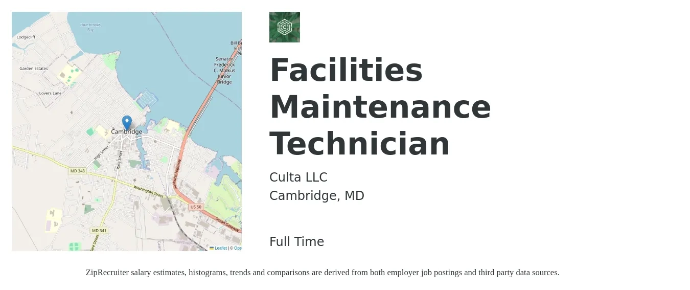 Culta LLC job posting for a Facilities Maintenance Technician in Cambridge, MD with a salary of $18 to $25 Hourly with a map of Cambridge location.