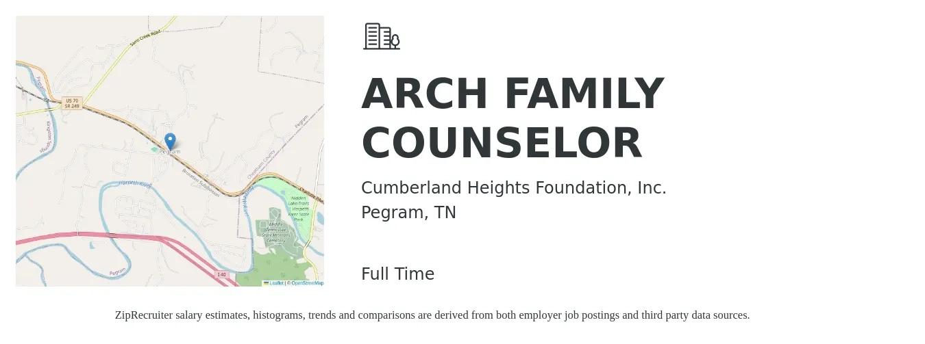 Cumberland Heights Foundation, Inc. job posting for a ARCH FAMILY COUNSELOR in Pegram, TN with a salary of $19 to $25 Hourly with a map of Pegram location.