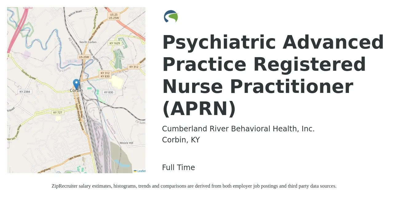 Cumberland River Behavioral Health, Inc. job posting for a Psychiatric Advanced Practice Registered Nurse Practitioner (APRN) in Corbin, KY with a salary of $94,000 to $131,000 Yearly with a map of Corbin location.