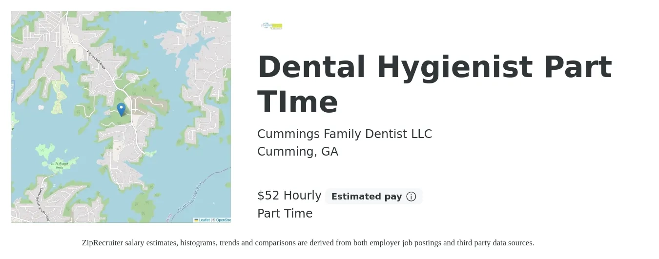Cummings Family Dentist LLC job posting for a Dental Hygienist Part TIme in Cumming, GA with a salary of $55 Hourly with a map of Cumming location.