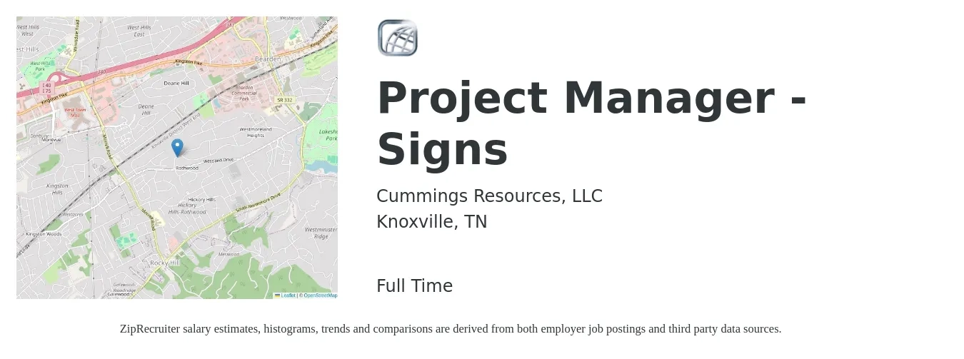 Cummings Resources, LLC job posting for a Project Manager - Signs in Knoxville, TN with a salary of $67,500 to $105,800 Yearly with a map of Knoxville location.
