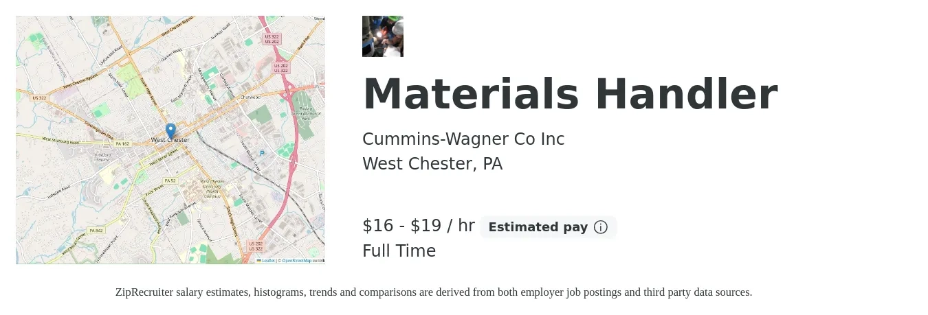 Cummins-Wagner Co Inc job posting for a Materials Handler in West Chester, PA with a salary of $17 to $20 Hourly with a map of West Chester location.