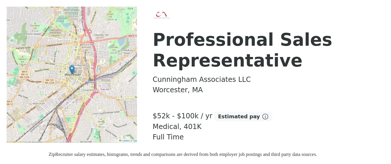 Cunningham Associates LLC job posting for a Professional Sales Representative in Worcester, MA with a salary of $52,000 to $100,000 Yearly (plus commission) and benefits including medical, and 401k with a map of Worcester location.