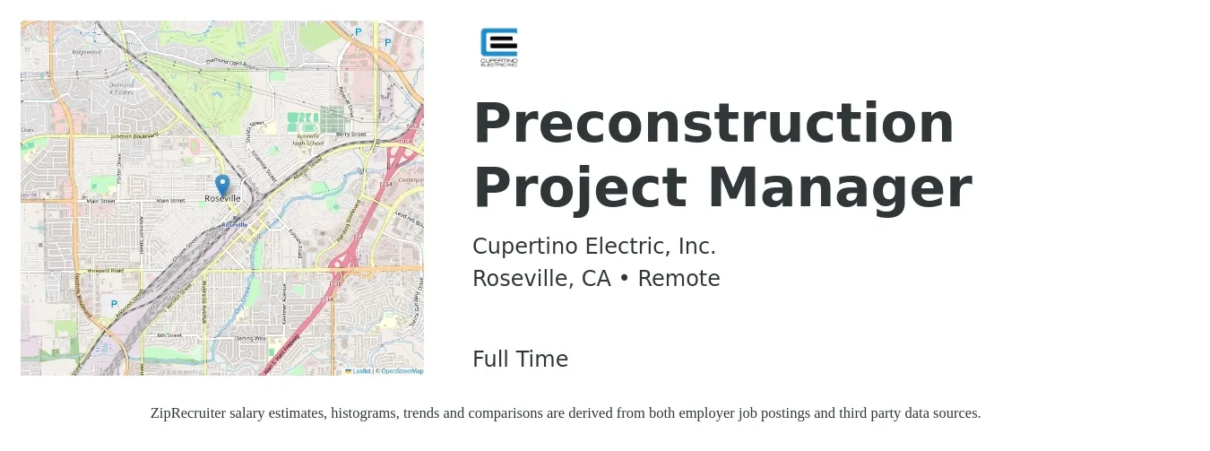 Cupertino Electric, Inc. job posting for a Preconstruction Project Manager in Roseville, CA with a salary of $100,000 to $130,000 Yearly with a map of Roseville location.