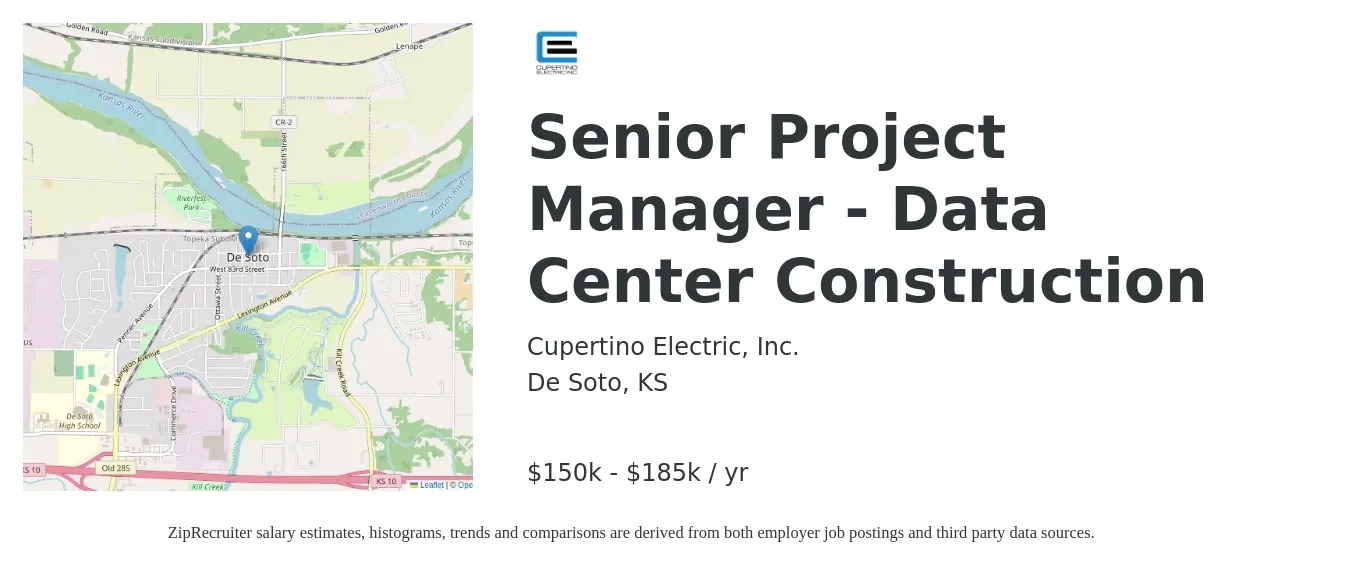 Cupertino Electric job posting for a Senior Project Manager - Data Center Construction in De Soto, KS with a salary of $150,000 to $185,000 Yearly with a map of De Soto location.