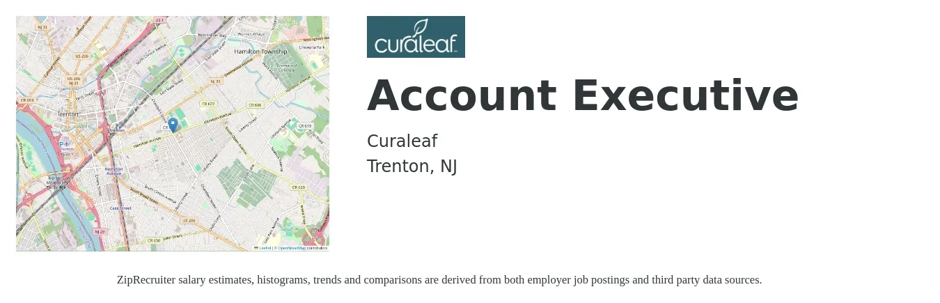 Curaleaf job posting for a Account Executive in Trenton, NJ with a salary of $54,100 to $95,300 Yearly with a map of Trenton location.
