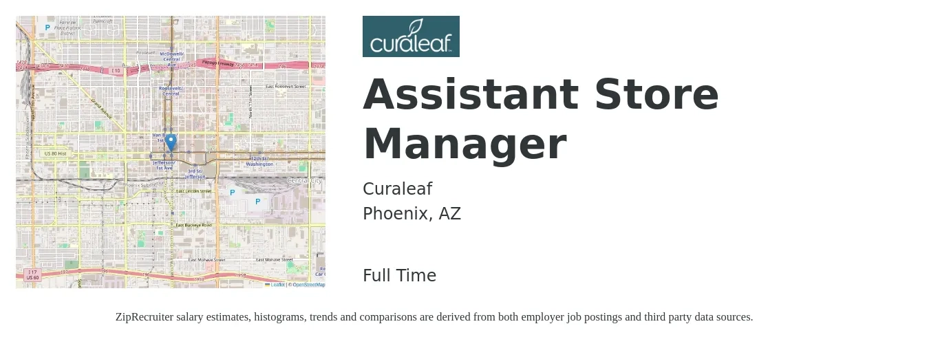 Curaleaf job posting for a Assistant Store Manager in Phoenix, AZ with a salary of $16 to $22 Hourly with a map of Phoenix location.