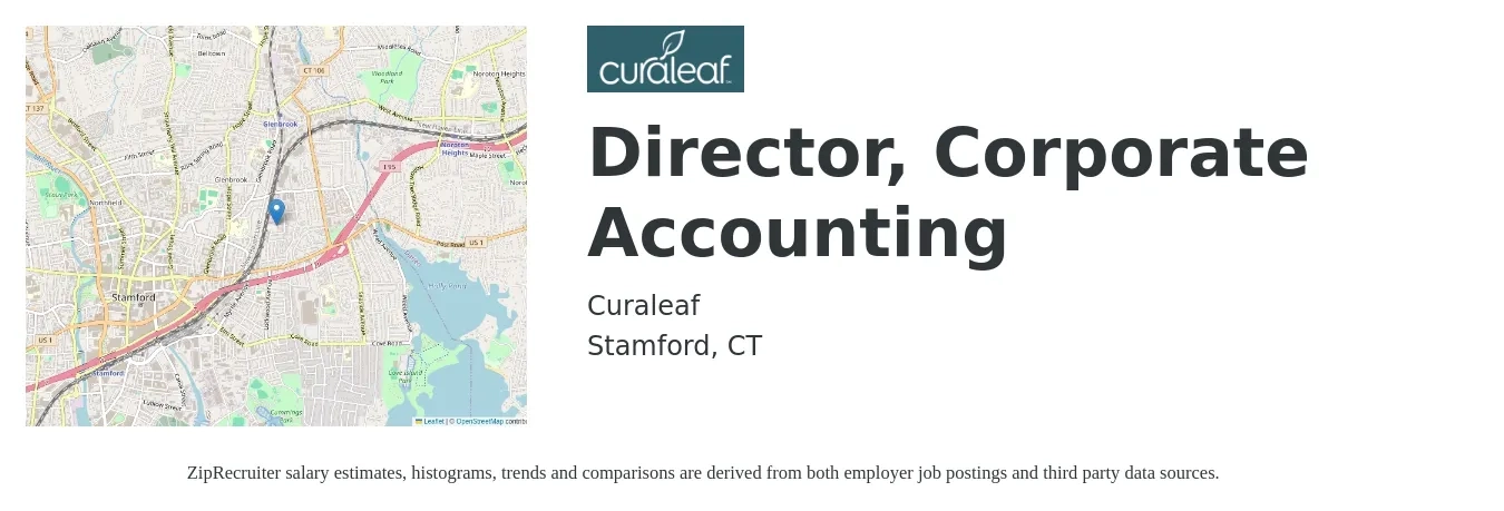 Curaleaf job posting for a Director, Corporate Accounting in Stamford, CT with a salary of $112,000 to $170,600 Yearly with a map of Stamford location.