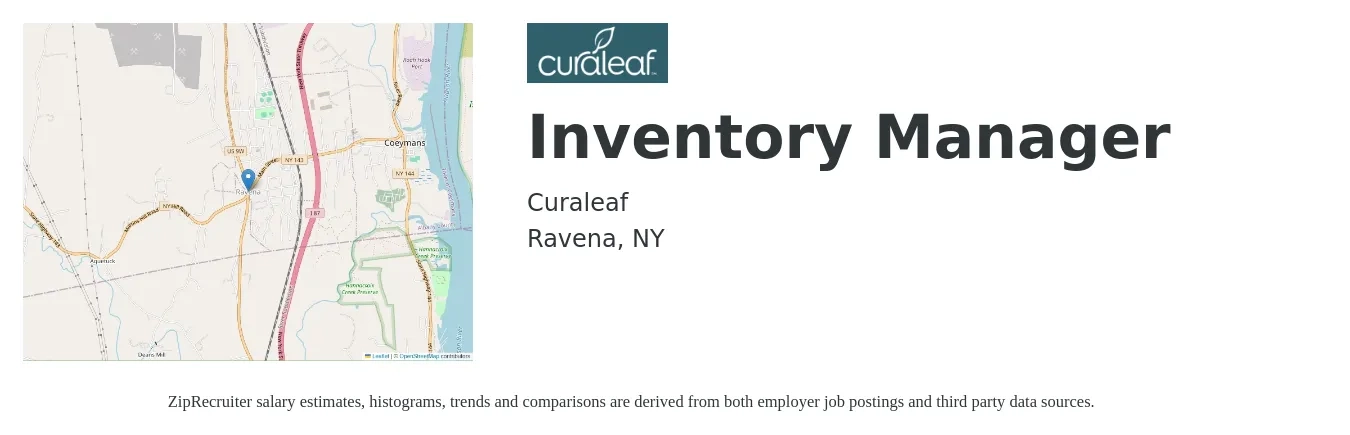 Curaleaf job posting for a Inventory Manager in Ravena, NY with a salary of $43,100 to $68,900 Yearly with a map of Ravena location.
