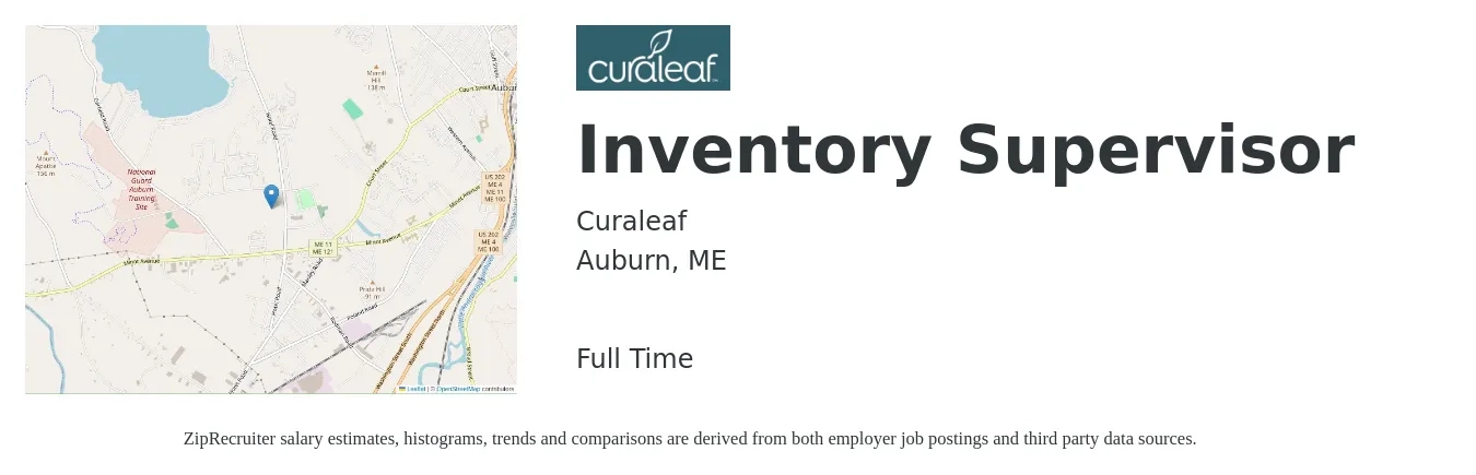 Curaleaf job posting for a Inventory Supervisor in Auburn, ME with a salary of $43,000 to $68,900 Yearly with a map of Auburn location.