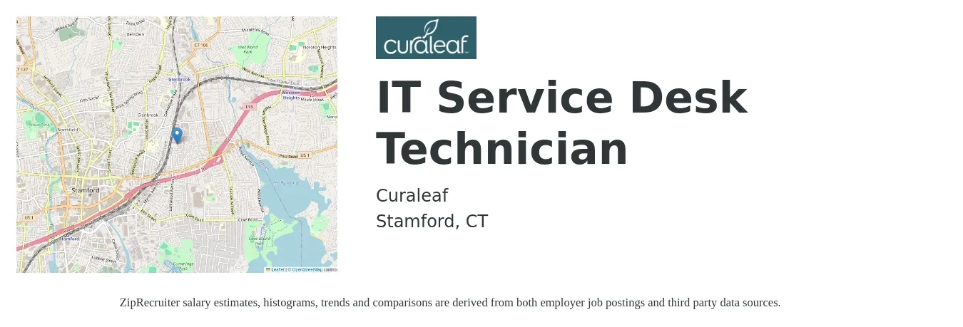Curaleaf job posting for a IT Service Desk Technician in Stamford, CT with a salary of $21 to $30 Hourly with a map of Stamford location.