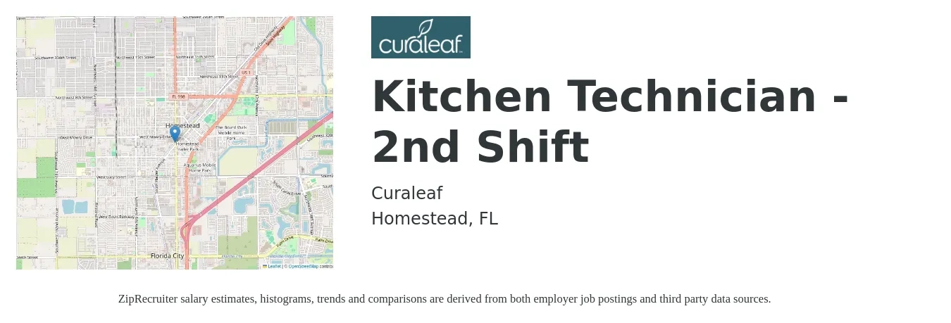 Curaleaf job posting for a Kitchen Technician - 2nd Shift in Homestead, FL with a salary of $19 to $29 Hourly with a map of Homestead location.