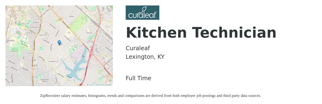 Curaleaf job posting for a Kitchen Technician in Lexington, KY with a salary of $18 to $36 Hourly with a map of Lexington location.