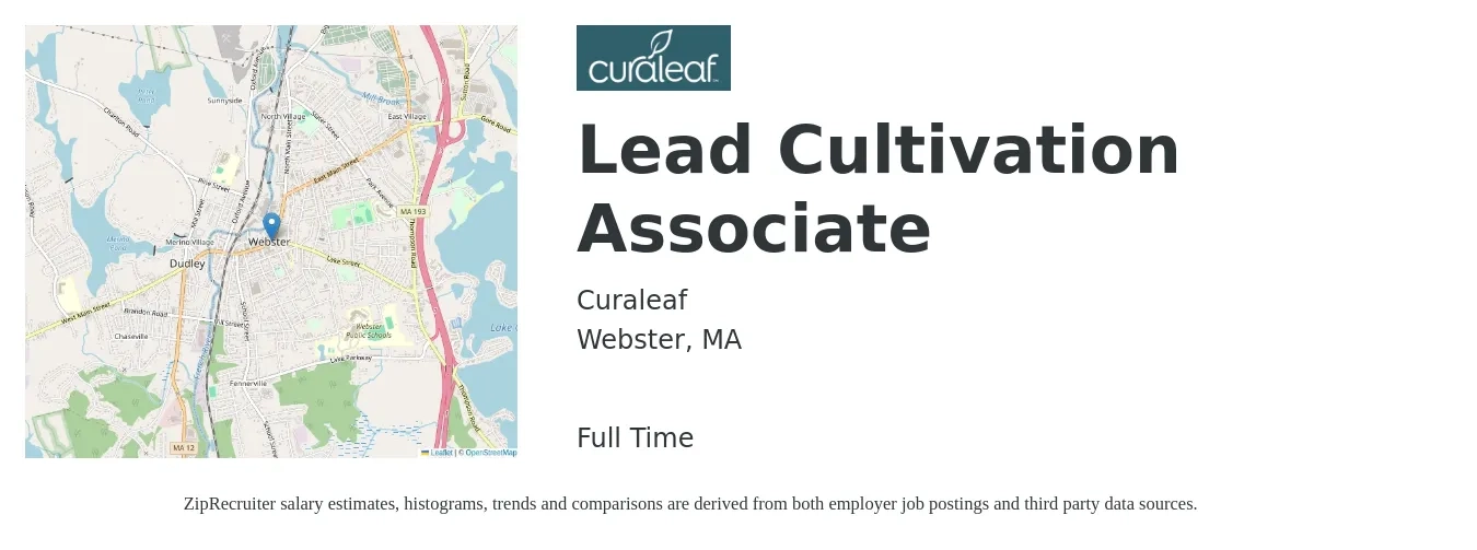 Curaleaf job posting for a Lead Cultivation Associate in Webster, MA with a salary of $19 to $23 Hourly with a map of Webster location.