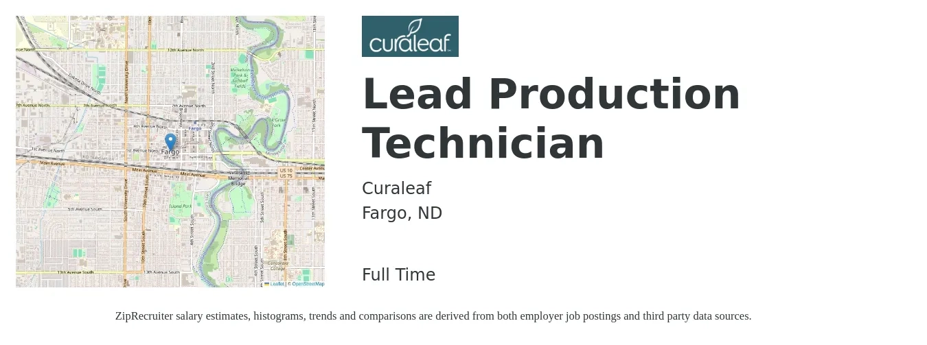 Curaleaf job posting for a Lead Production Technician in Fargo, ND with a salary of $18 to $25 Hourly with a map of Fargo location.