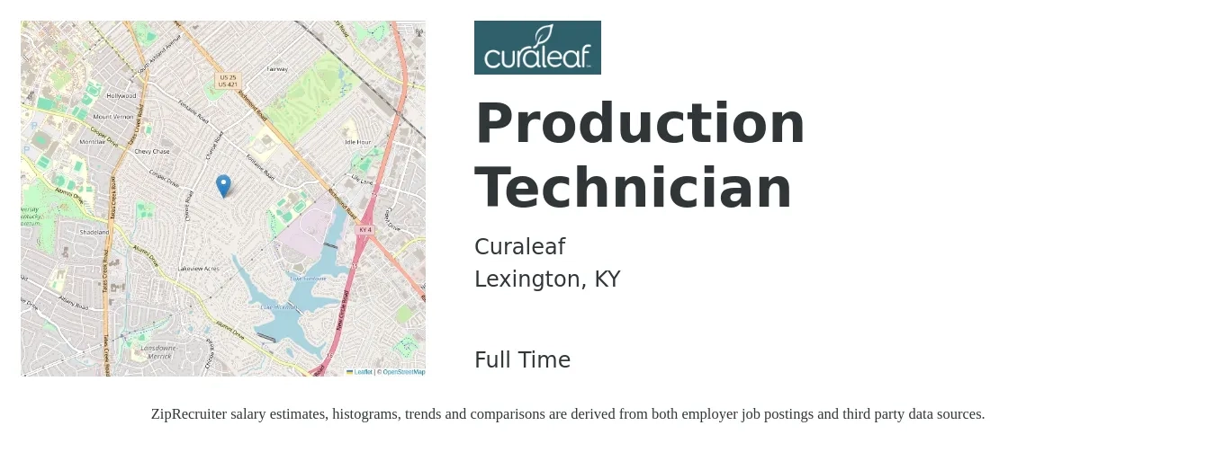 Curaleaf job posting for a Production Technician in Lexington, KY with a salary of $17 to $21 Hourly with a map of Lexington location.