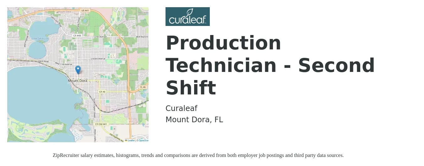 Curaleaf job posting for a Production Technician - Second Shift in Mount Dora, FL with a salary of $15 to $19 Hourly with a map of Mount Dora location.