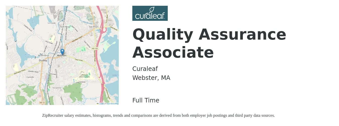 Curaleaf job posting for a Quality Assurance Associate in Webster, MA with a salary of $20 to $37 Hourly with a map of Webster location.