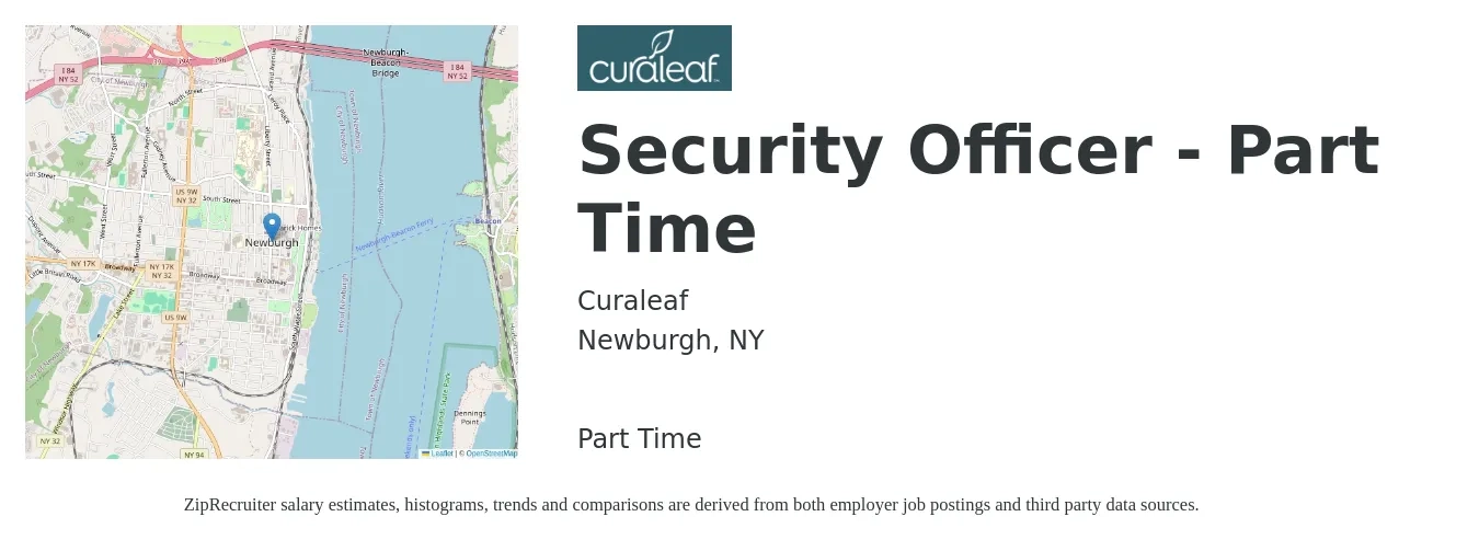 Curaleaf job posting for a Security Officer - Part Time in Newburgh, NY with a salary of $16 to $19 Hourly with a map of Newburgh location.