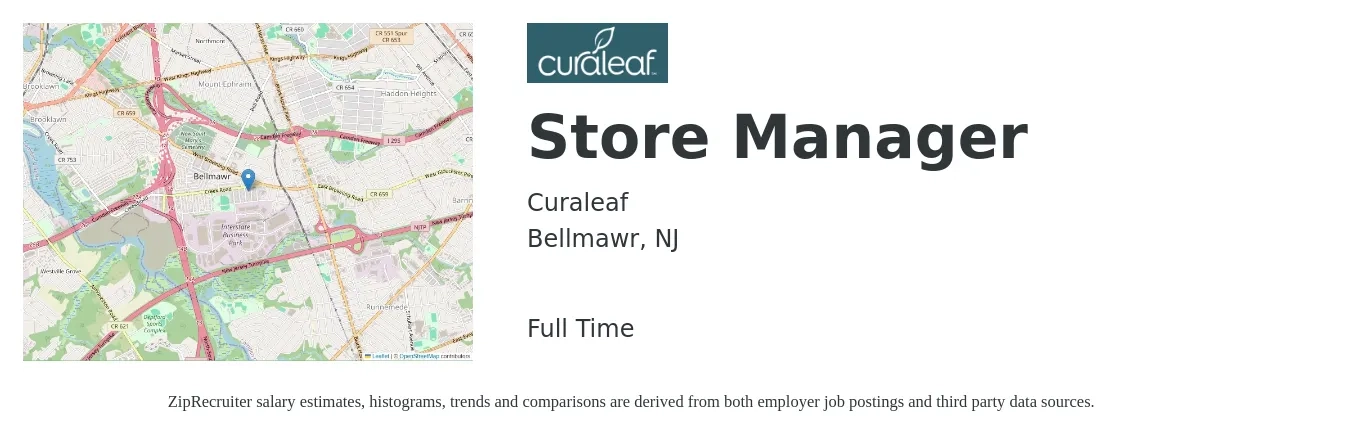 Curaleaf job posting for a Store Manager in Bellmawr, NJ with a salary of $39,900 to $62,100 Yearly with a map of Bellmawr location.