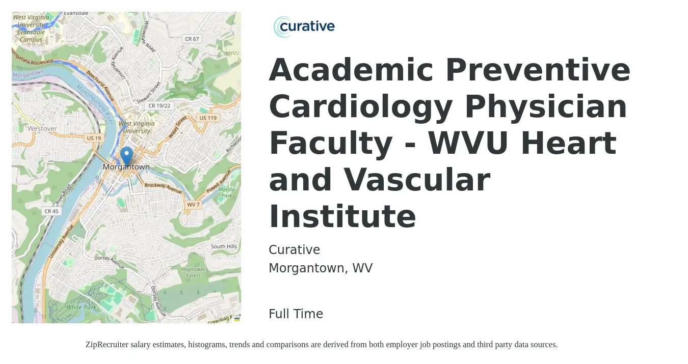 Curative job posting for a Academic Preventive Cardiology Physician Faculty - WVU Heart and Vascular Institute in Morgantown, WV with a map of Morgantown location.