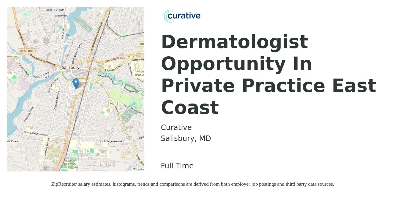 Curative job posting for a Dermatologist Opportunity In Private Practice East Coast in Salisbury, MD with a salary of $250,000 to $363,600 Yearly with a map of Salisbury location.