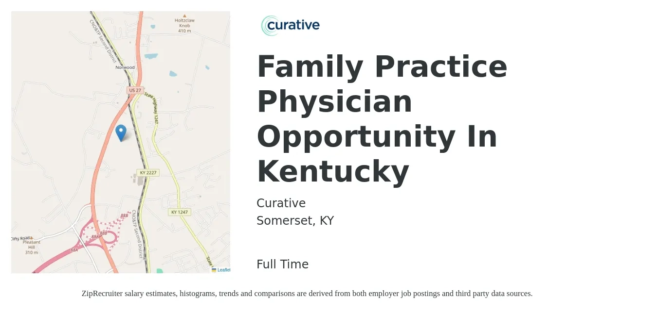 Curative job posting for a Family Practice Physician Opportunity In Kentucky in Somerset, KY with a salary of $115 Hourly with a map of Somerset location.