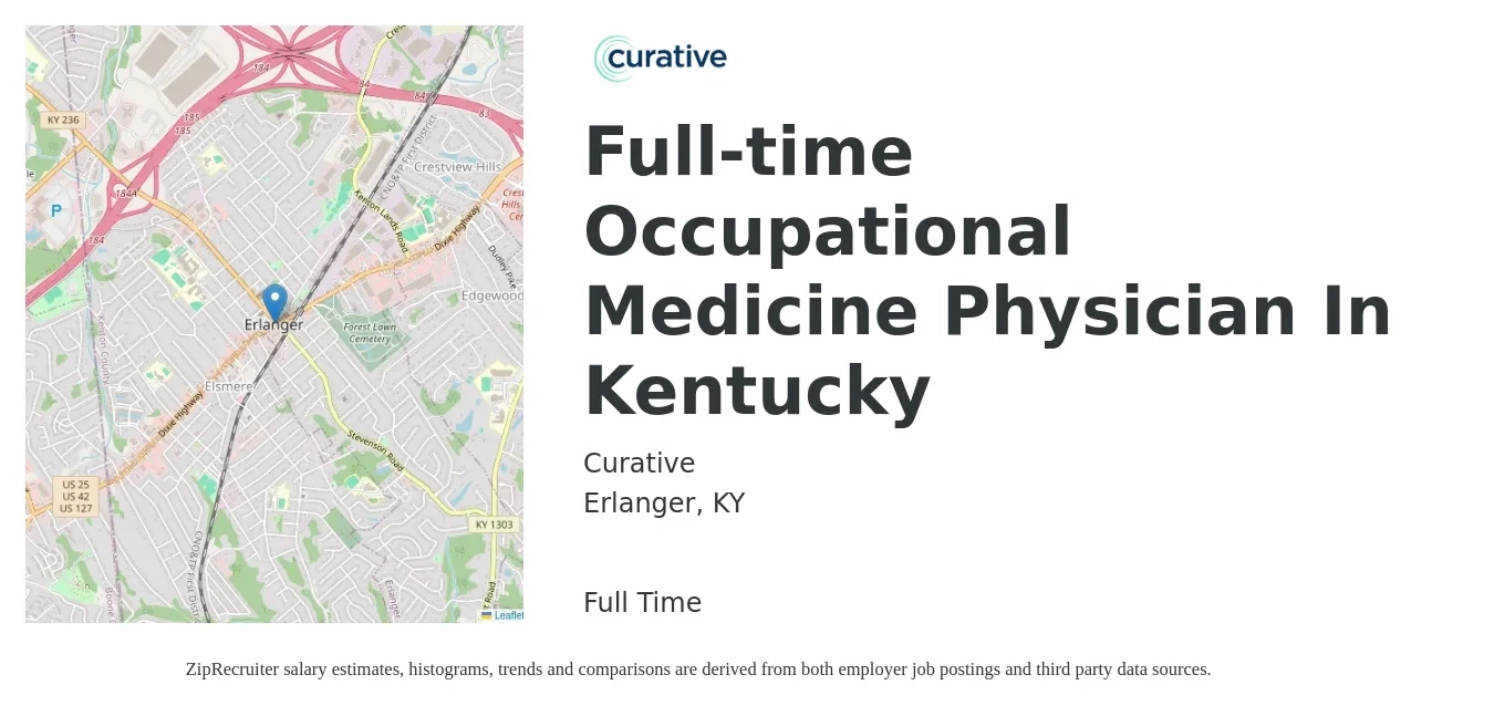 Curative job posting for a Full-time Occupational Medicine Physician In Kentucky in Erlanger, KY with a salary of $113,900 to $216,900 Yearly with a map of Erlanger location.