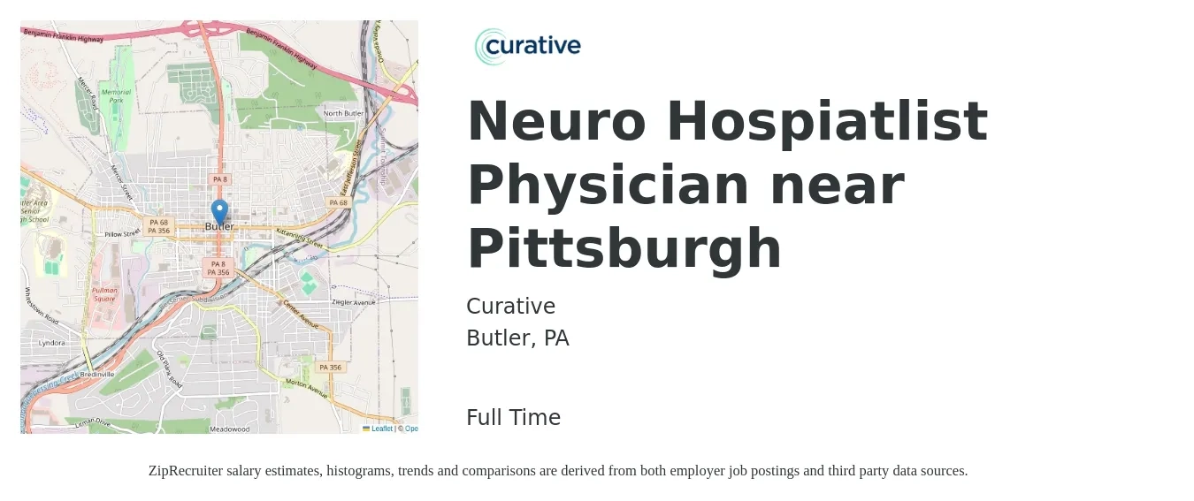Curative job posting for a Neuro Hospiatlist Physician near Pittsburgh in Butler, PA with a salary of $116,300 to $225,400 Yearly with a map of Butler location.
