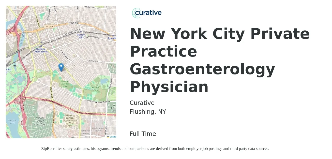 Curative job posting for a New York City Private Practice Gastroenterology Physician in Flushing, NY with a salary of $417,300 Yearly with a map of Flushing location.