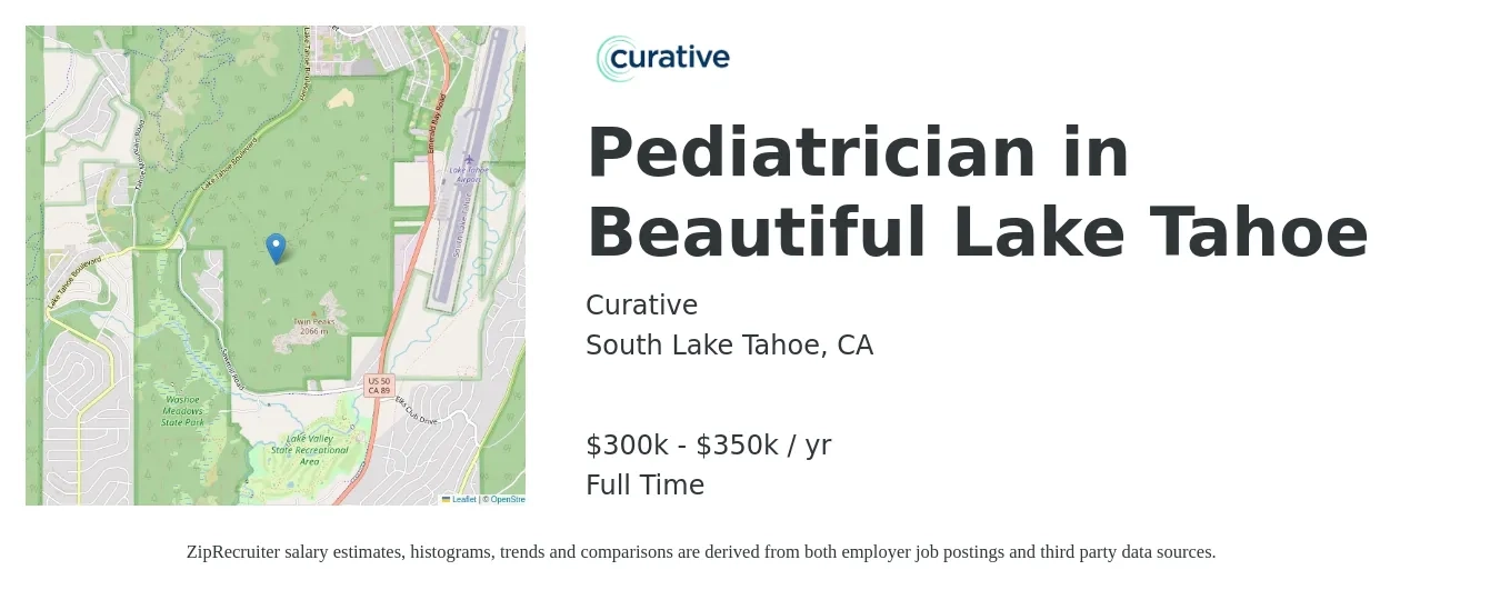 Curative job posting for a Pediatrician in Beautiful Lake Tahoe in South Lake Tahoe, CA with a salary of $300,000 to $350,000 Yearly with a map of South Lake Tahoe location.