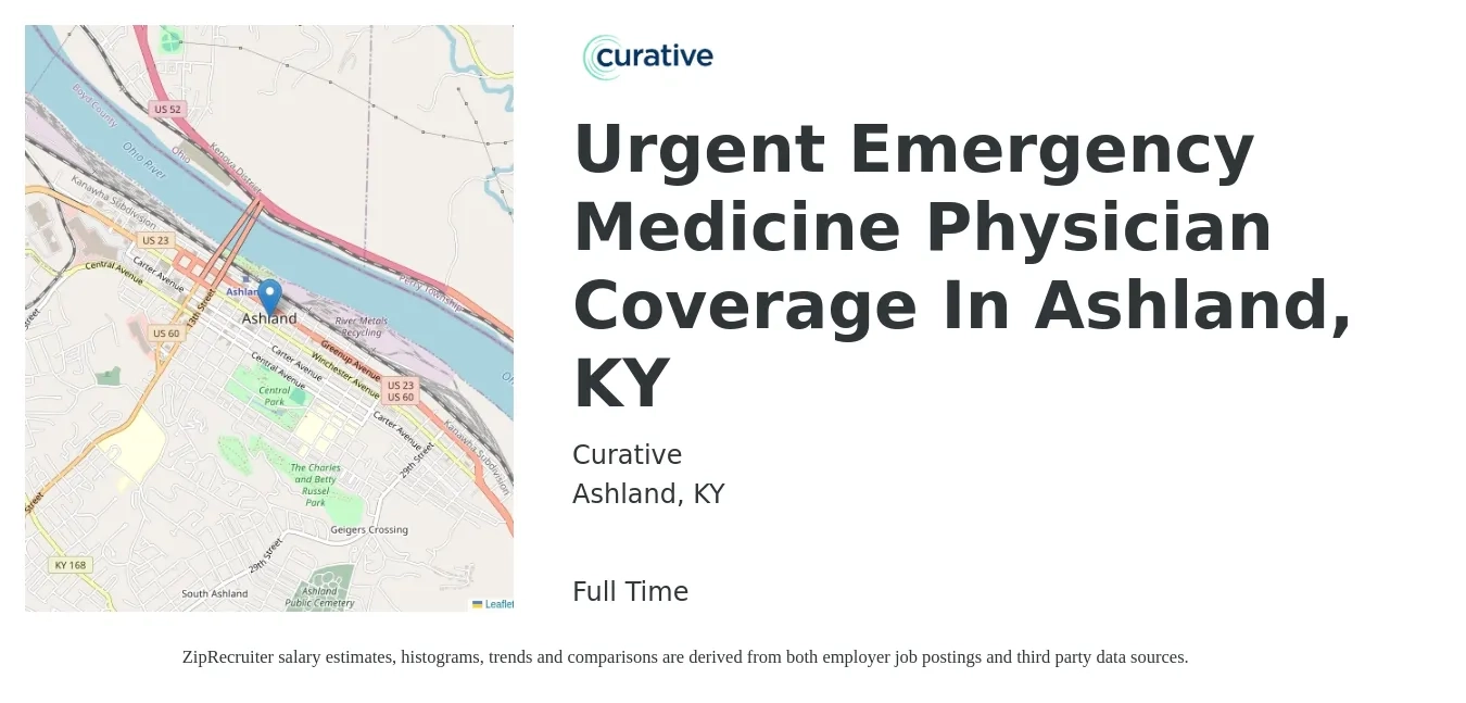 Curative job posting for a Urgent Emergency Medicine Physician Coverage In Ashland, KY in Ashland, KY with a salary of $110 to $176 Hourly with a map of Ashland location.