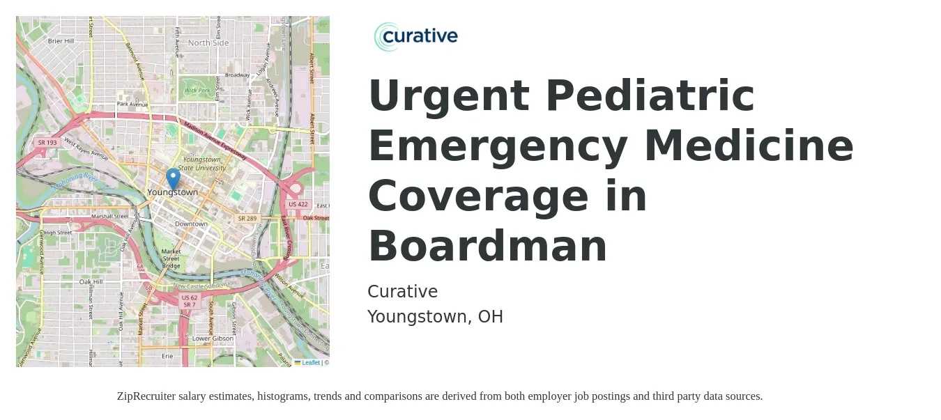 Curative job posting for a Urgent Pediatric Emergency Medicine Coverage in Boardman in Youngstown, OH with a salary of $118 to $188 Hourly with a map of Youngstown location.