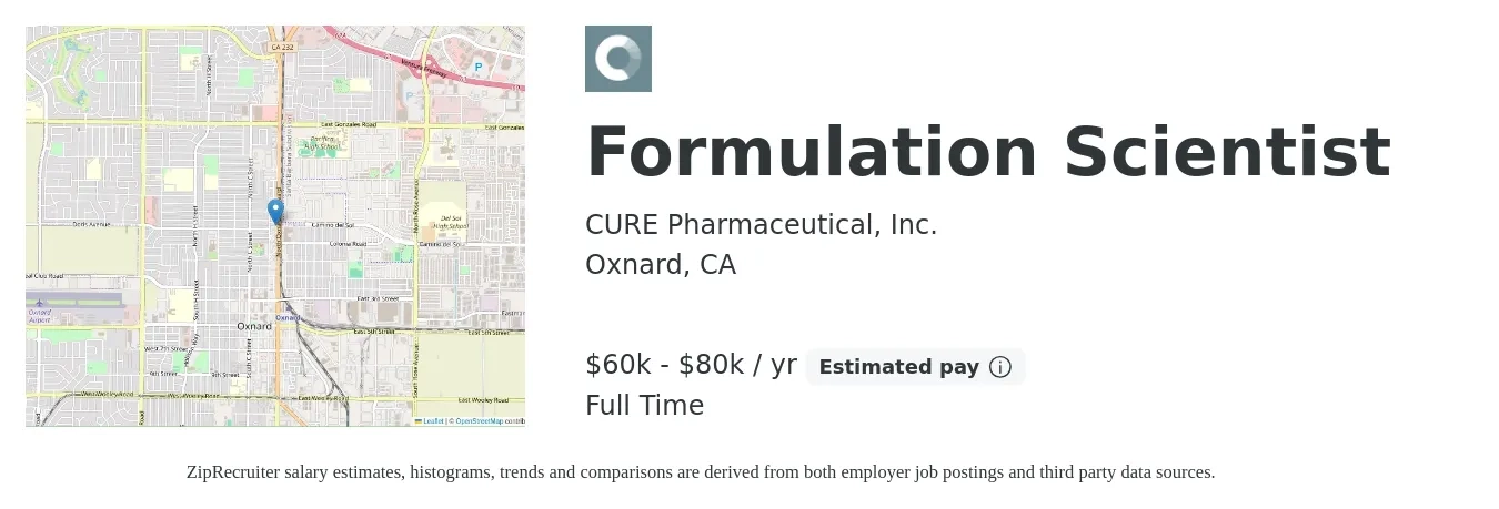 CURE Pharmaceutical, Inc. job posting for a Formulation Scientist in Oxnard, CA with a salary of $60,000 to $80,000 Yearly with a map of Oxnard location.