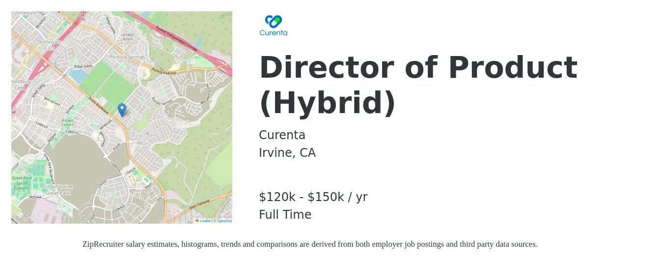Curenta job posting for a Director of Product (Hybrid) in Irvine, CA with a salary of $120,000 to $150,000 Yearly with a map of Irvine location.