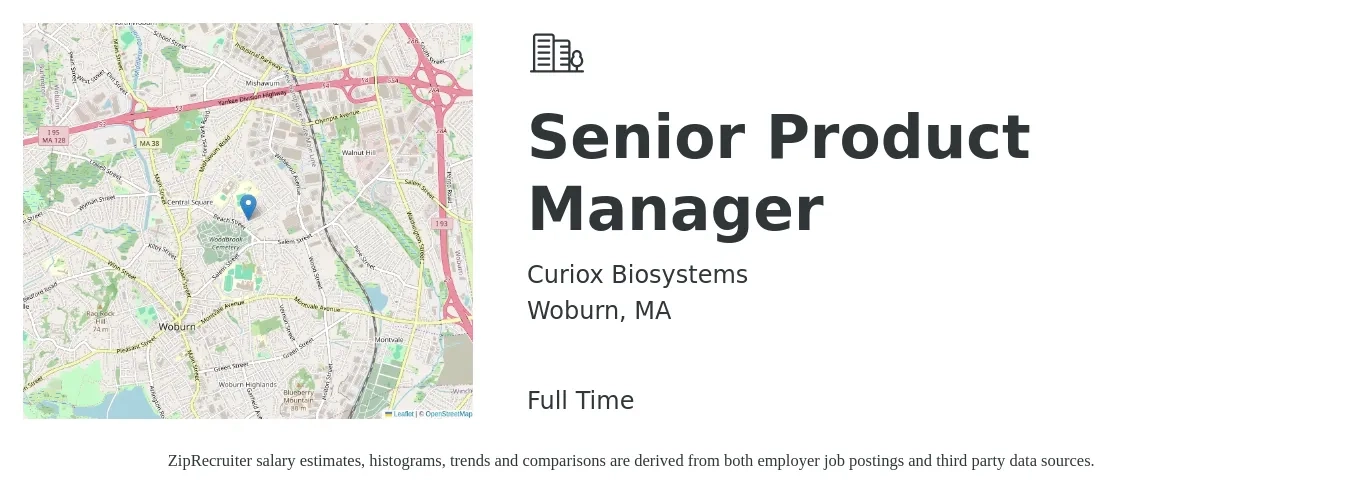 Curiox Biosystems job posting for a Senior Product Manager in Woburn, MA with a salary of $138,400 to $182,700 Yearly with a map of Woburn location.