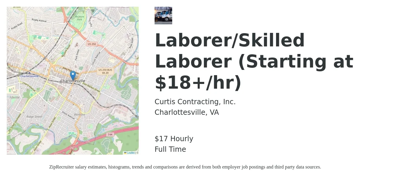 Curtis Contracting, Inc. job posting for a Laborer/Skilled Laborer (Starting at $18+/hr) in Charlottesville, VA with a salary of $18 Hourly with a map of Charlottesville location.