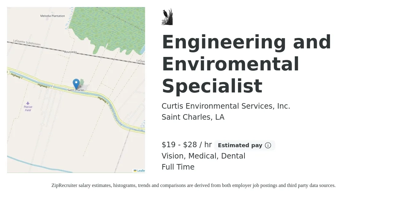 Curtis Environmental Services, Inc. job posting for a Engineering and Enviromental Specialist in Saint Charles, LA with a salary of $20 to $30 Hourly and benefits including medical, pto, retirement, vision, dental, and life_insurance with a map of Saint Charles location.