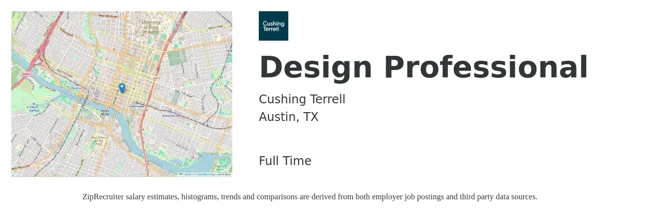Cushing Terrell job posting for a Design Professional in Austin, TX with a salary of $62,000 to $73,000 Yearly with a map of Austin location.