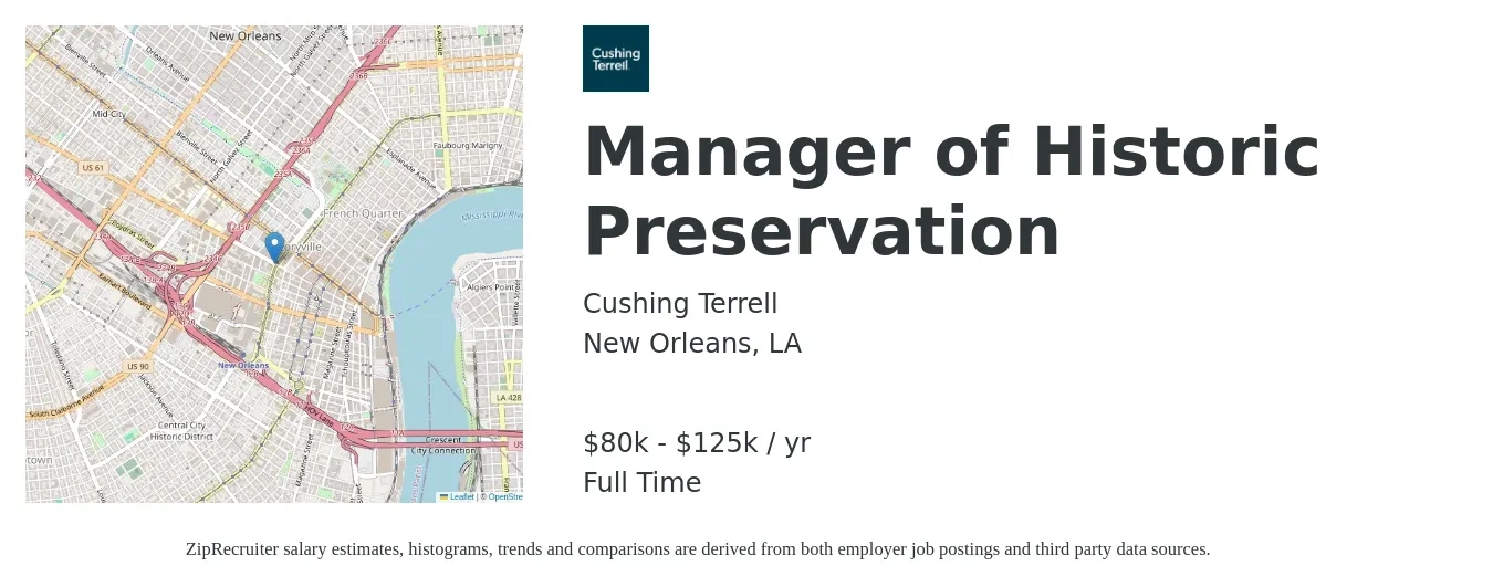 Cushing Terrell job posting for a Manager of Historic Preservation in New Orleans, LA with a salary of $80,000 to $125,000 Yearly with a map of New Orleans location.