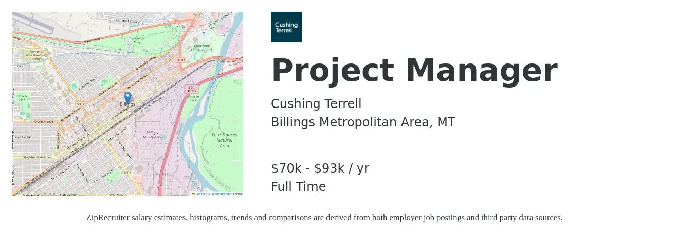 Cushing Terrell job posting for a Project Manager in Billings Metropolitan Area, MT with a salary of $70,000 to $93,000 Yearly with a map of Billings Metropolitan Area location.