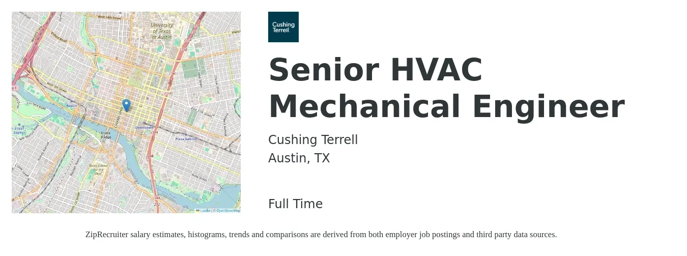 Cushing Terrell job posting for a Senior HVAC Mechanical Engineer in Austin, TX with a salary of $103,600 to $136,800 Yearly with a map of Austin location.